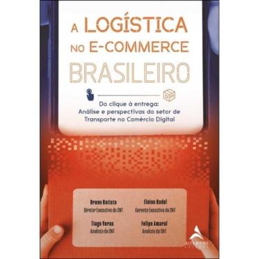 Imagem de A logística no e-commerce brasileiro - ALTA BOOKS
