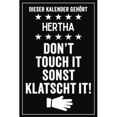 Imagem de Hertha - Don't touch it sonst klatscht it!: Lustiger Personalisierter Kalender 2022 A5 I Klassisch & Elegant In Schwarz I Taschenkalender 2022 I ... Geschenk für Familie, Freunde, Kollegen