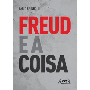 Imagem de Livro - Freud e a coisa