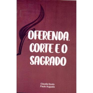 Imagem de Oferenda, Corte e o Sagrado