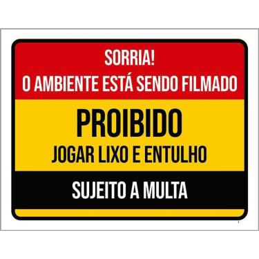 Imagem de Placa Sorria Ambiente Filmado Proibido Lixo Entulho 36X46