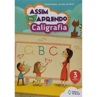 Imagem de Assim Eu Aprendo Caligrafia - 3 Ano