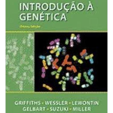 Imagem de Livro Introdução À Genética - 8 Edição - Griffiths E Outros
