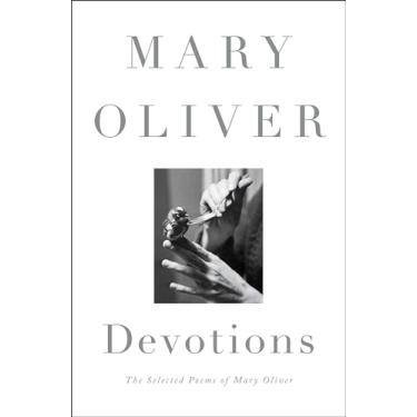 Imagem de Devotions: The Selected Poems of Mary Oliver