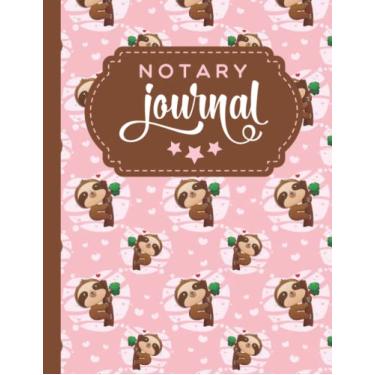Imagem de Notary Journal: 8.5x11 Large Notarial Logbook/With 200 Numbered Pages - Two Record Logs Per Page / 400 Records/Ledger Book Gift For Signing Agents/Brown Sloth Pattern on Pastel Pink