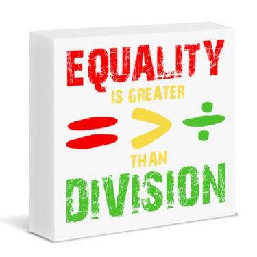 Imagem de Placa de igualdade Juneteenth Decor Equality Is Greater Than Division Placa de bloco de madeira para escritório em casa, sala de estar, mesa, prateleira, decoração