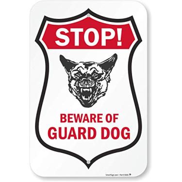 Imagem de SmartSign Placa "Stop - Beware of Guard Dog" | 30,48 cm x 45,72 cm de alumínio
