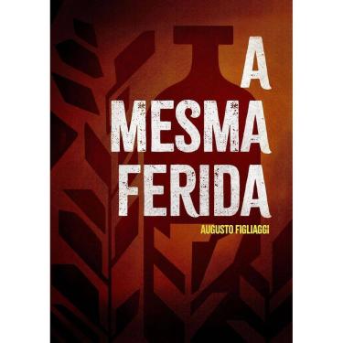 Imagem de Mesma Ferida, A