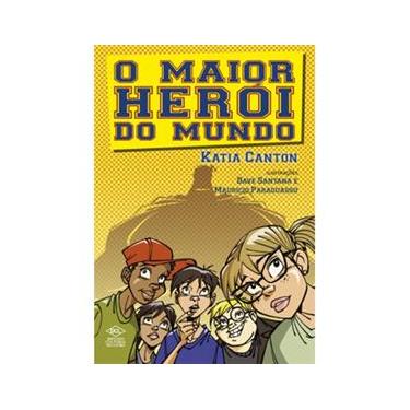 Imagem de Livro - O Maior Herói do Mundo 