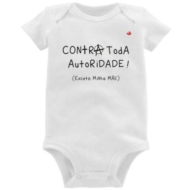Imagem de Body Bebê Contra toda autoridade! (Exceto minha mãe) - Foca na Moda, B