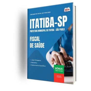 Imagem de Apostila Prefeitura de Itatiba - SP  - Fiscal de Saúde - Apostilas Opç