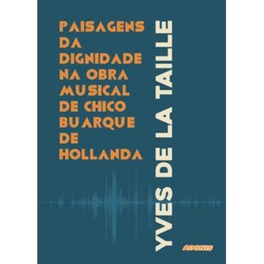 Imagem de Paisagens da dignidade na obra musical de chico buarque de hollanda - 