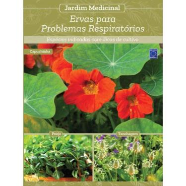 Imagem de Jardim Medicinal - Volume 3: Ervas Para Problemas Respiratórios
