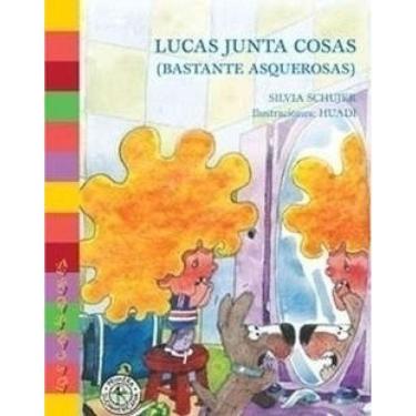 Imagem de Lucas junta cosas (bastante asquerosas)