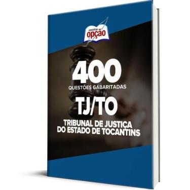 Imagem de Caderno TJ-TO - 400 Questões Gabaritadas - Apostilas Opção
