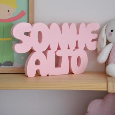 Imagem de Frase Decorativa Sonhe Alto – Letreiro Quarto Infantil Juvenil - Decoração Criativa, Motivacional e Inspiradora (Rosa)