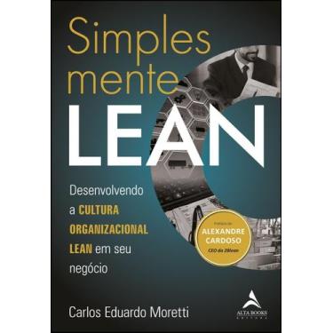 Imagem de Simplesmente Lean - Desenvolvendo a Cultura Organizacional Lean Em Seu