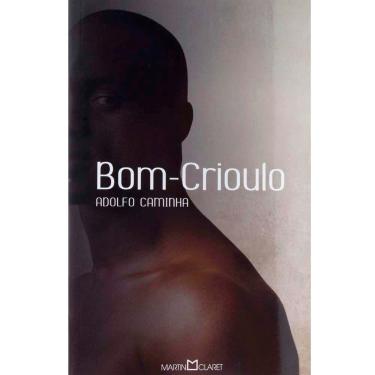 Imagem de Livro - A Obra Prima de Cada Autor - Bom-Crioulo - 2ª Edição - 2013 - Adolfo Caminha