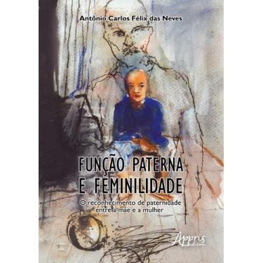 Imagem de Livro - Função paterna e feminilidade: o reconhecimento de paternidade