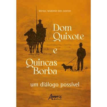 Imagem de Livro - Dom Quixote e Quincas Borba:
