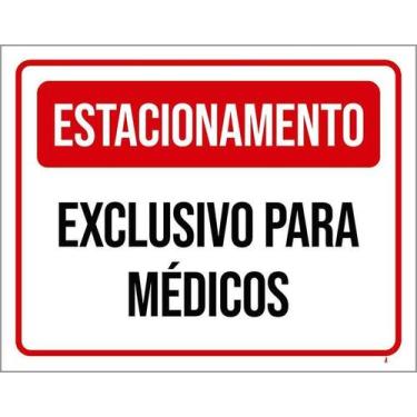 Imagem de Kit 5 Placa Acm Estacionamento Exclusivo Médicos 18X23 - Sinalizo