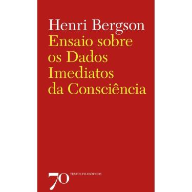 Imagem de Ensaio sobre os dados imediatos da consciência