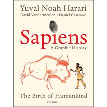 Imagem de Sapiens: A Graphic History: The Birth of Humankind (Vol. 1)
