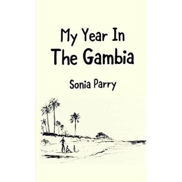 Imagem de My Year In The Gambia
