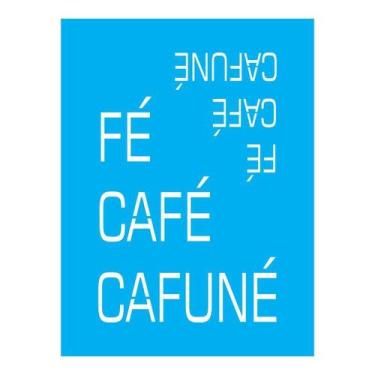 Imagem de Stencil Tamako Fé Café Cafuné - 15X20Cm - Ref A2218