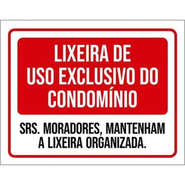 Imagem de Placa Lixeira Uso Exclusivo Condomínio Organizada 36X46 - Sinalizo