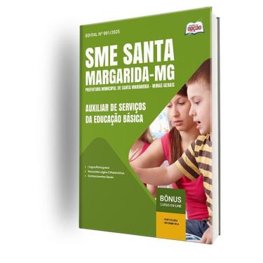 Imagem de Apostila Sme Santa Margarida Mg 2025 Auxiliar Serviços Da