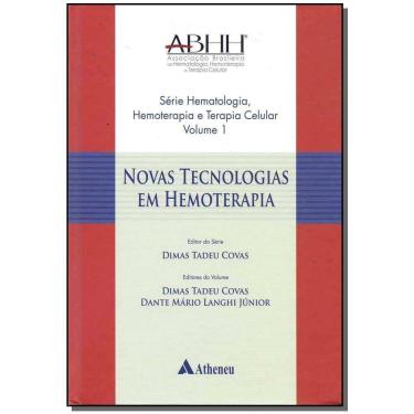 Imagem de Novas Tecnologias em Hemoterapia - Vol.01