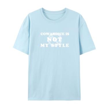Imagem de Camiseta unissex Show Your Courageous Side with This Cowardice is Not My Style, Azul bebê, P