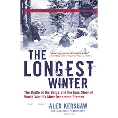 Imagem de The Longest Winter: The Battle of the Bulge and the Epic Story of World War II's Most Decorated Platoon (English Edition)