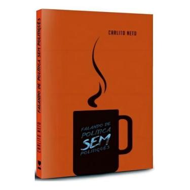 Imagem de Falando de PolÍtica Sem Politiquês Sortido, Sortido