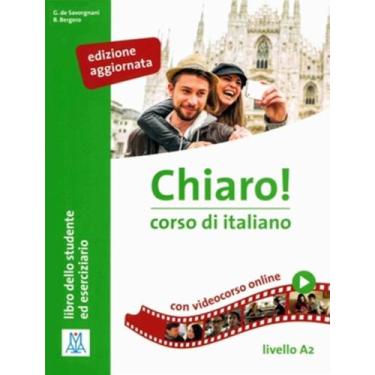 Imagem de Chiaro A2 Libro Studente Audio E Video Online Edizione Aggiornata - AL