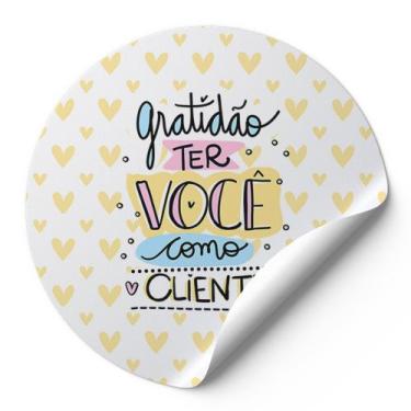 Imagem de 120 Etiquetas Adesivas Redondas Gratidão Ter Você Como Cliente Impress