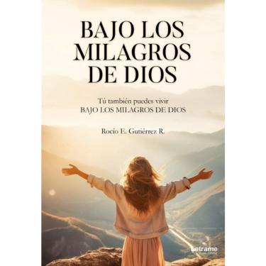 Imagem de Bajo los milagros de Dios - Espanhol