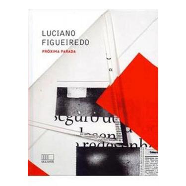 Imagem de Luciano figueiredo - proxima parada - PINAKOTHEKE (WMF)