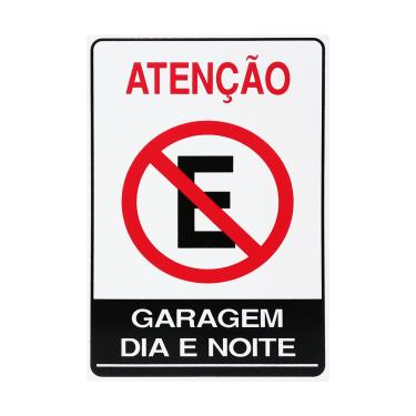 Imagem de Placa De Sinalização Atenção Proibido Estacionar Garagem Dia E Noite 20x30 Acesso - P-4/1 F9e