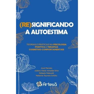 Imagem de (Re)significando a autoestima - ARTESA EDITORA, 3