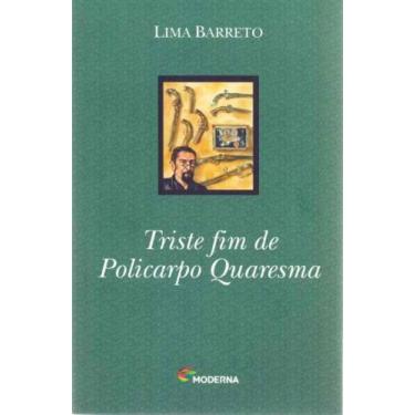 Imagem de Triste Fim de Policarpo Quaresma - Moderna, 3