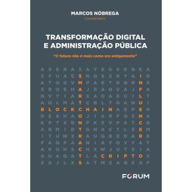 Imagem de Transformação Digital e Administração Pública - 01Ed/24 - FORUM, Sorti