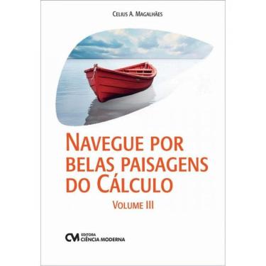 Imagem de Navegue Por Belas Paisagens Do Cálculo - Vol. 3