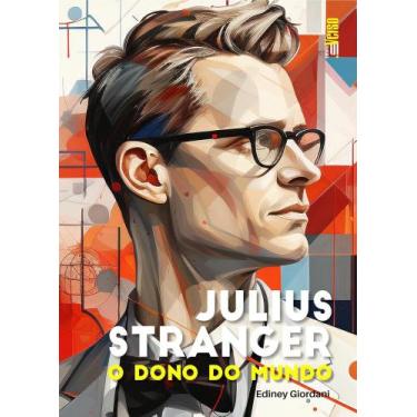Imagem de Julius Stranger: O Dono Do Mundo - Inverso