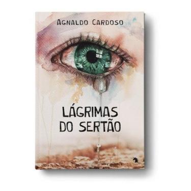 Imagem de Lágrimas do sertão - VIDA E CONSCIÊNCIA, 3