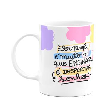 Imagem de Caneca Professores - Ser professora é despertar sonhos - M2