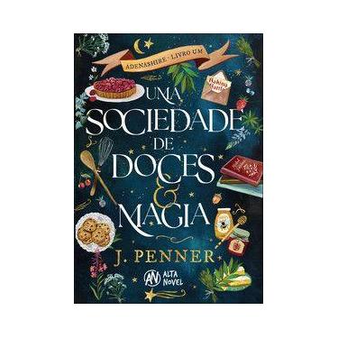 Imagem de Uma sociedade de doces & magia - Alta Novel