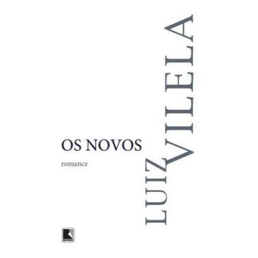 Imagem de Livro - Os novos - Editora Record