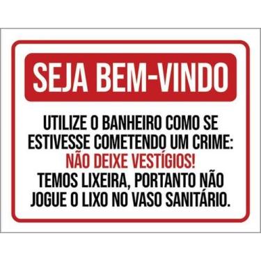Imagem de Kit 5 Placas Bem Vindo Utilize Banheiro Não Deixe Vestigios - Sinalizo